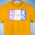Assume Nothing Drag Pride Flag Premium Unisex T-Shirt - Gold